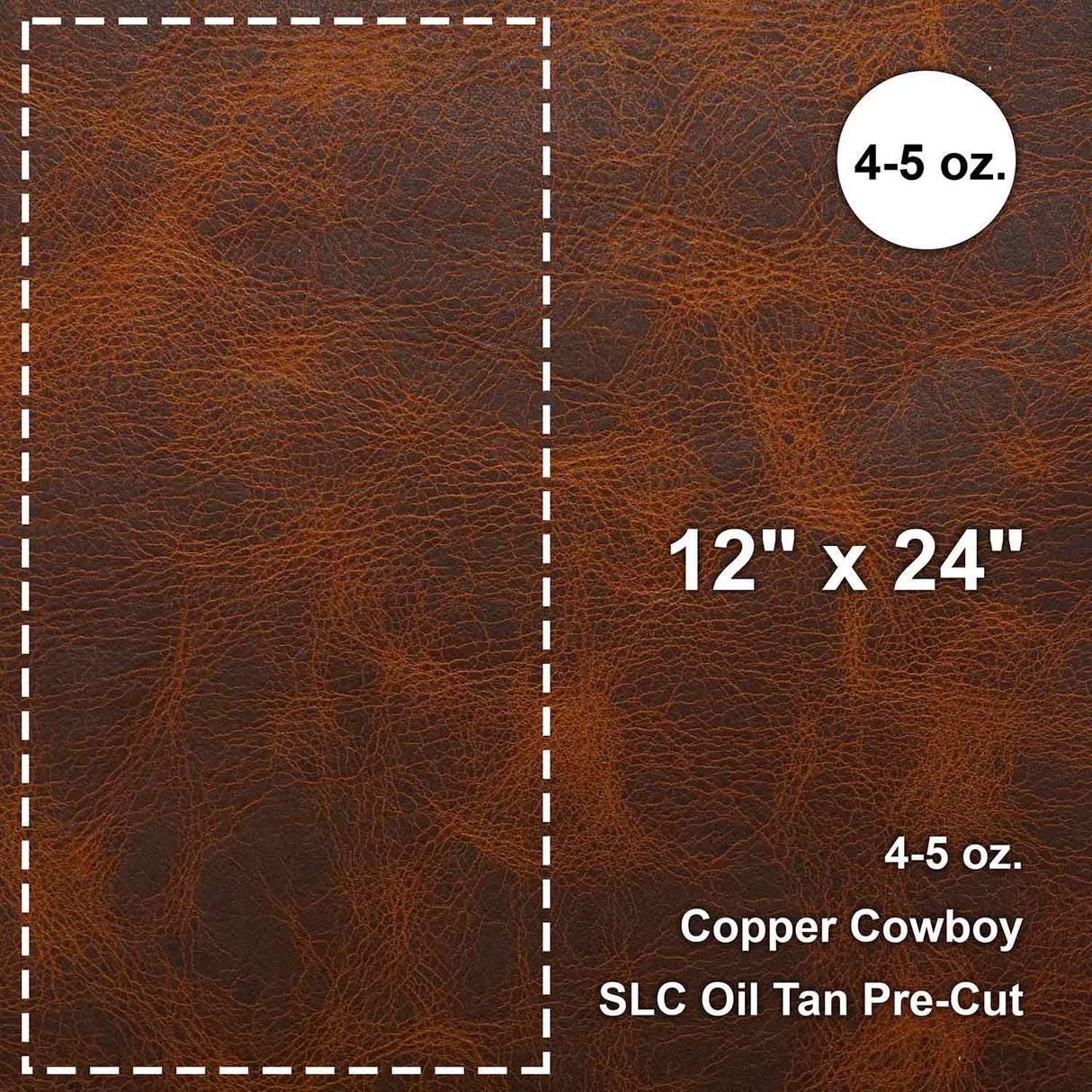 860-70730.SLC.01.jpg Copper Cowboy 4-5 oz. Oil Tan Pre-Cut 12" x 24" Image