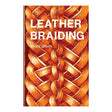 145-703309.SLC.jpg Leather Braiding Book Image