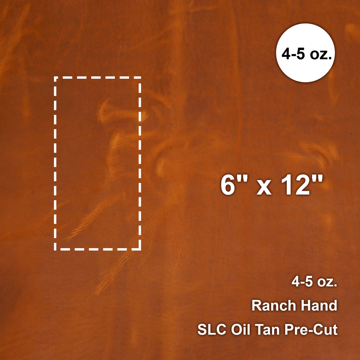 675-5010.SLC.1.jpg Ranch Hand Oil Tan Pre-Cut 6"x 12" Image
