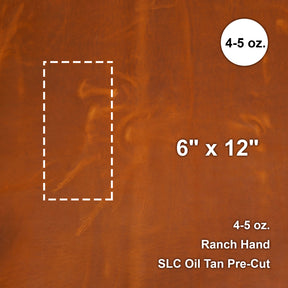 Ranch Hand Oil Tan Pre-Cut 6"x 12"