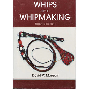 Whips & WhipMaking II Book