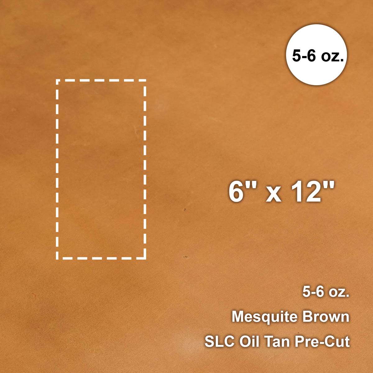 579-1310.SLC.01.jpg Mesquite Brown 5-6 oz. Oil Tan Pre-Cut 6" x 12" Image