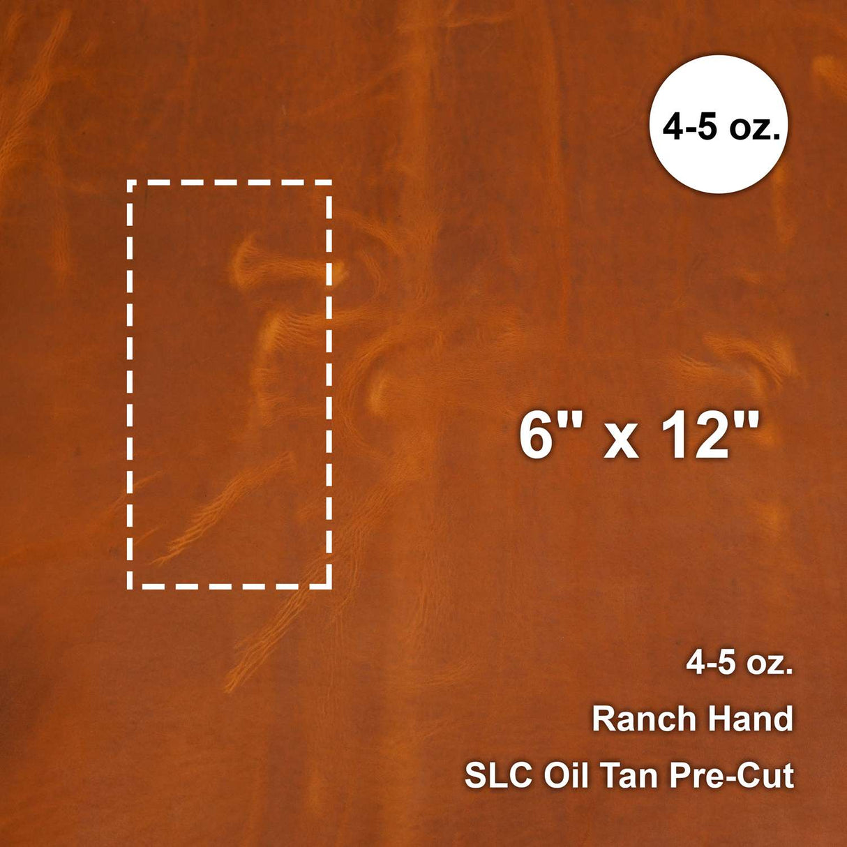 675-5010.SLC.1.jpg Ranch Hand Oil Tan Pre-Cut 6"x 12" Image
